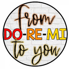 do re mi to you